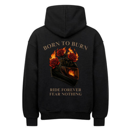 Motoriders Wear Born to Burn Hoodie für Motorradfahrer – Oversized Streetwear